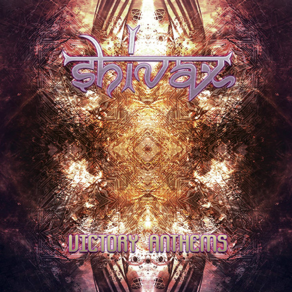 Shivax – Victory Anthems