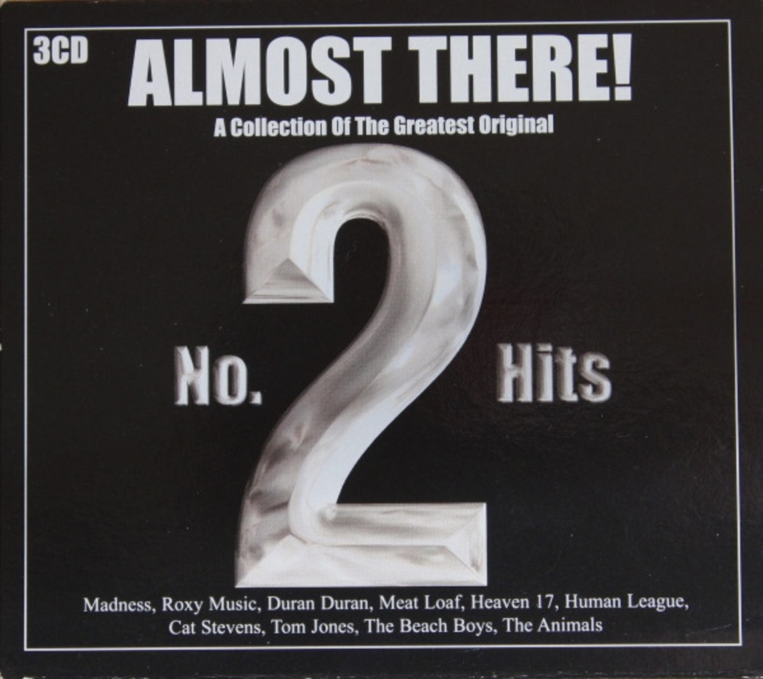 Almost There! - A Collection Of The Greatest Original No.2 Hits