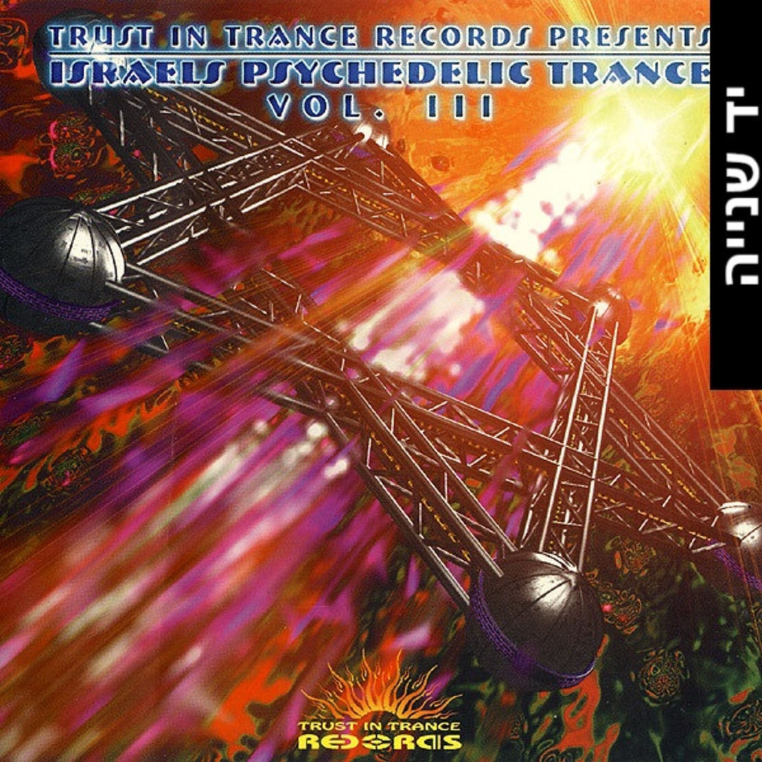 Israels Psychedelic Trance Vol. III