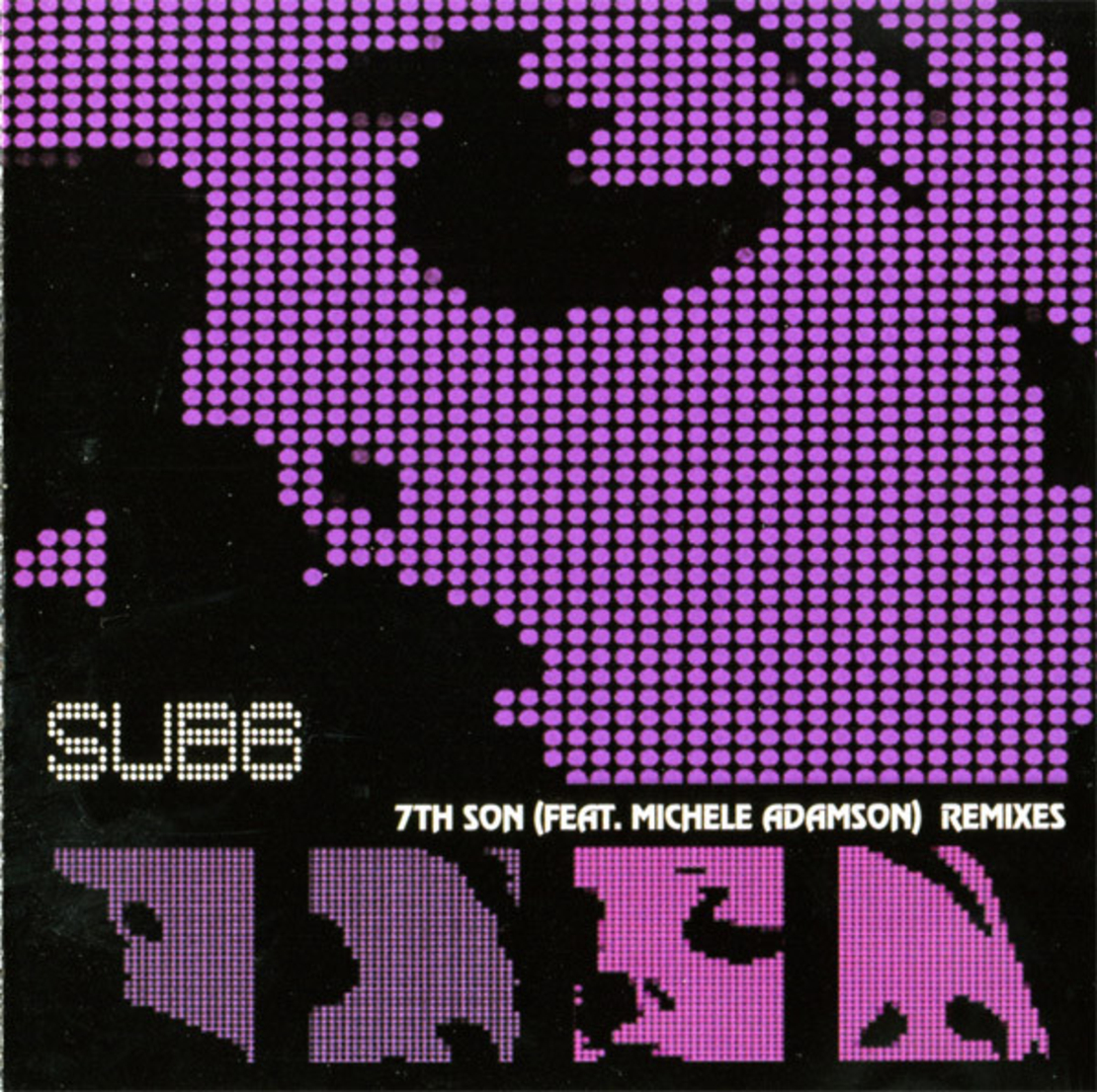 Sub6 Feat. Michele Adamson – 7th Son (Remixes)