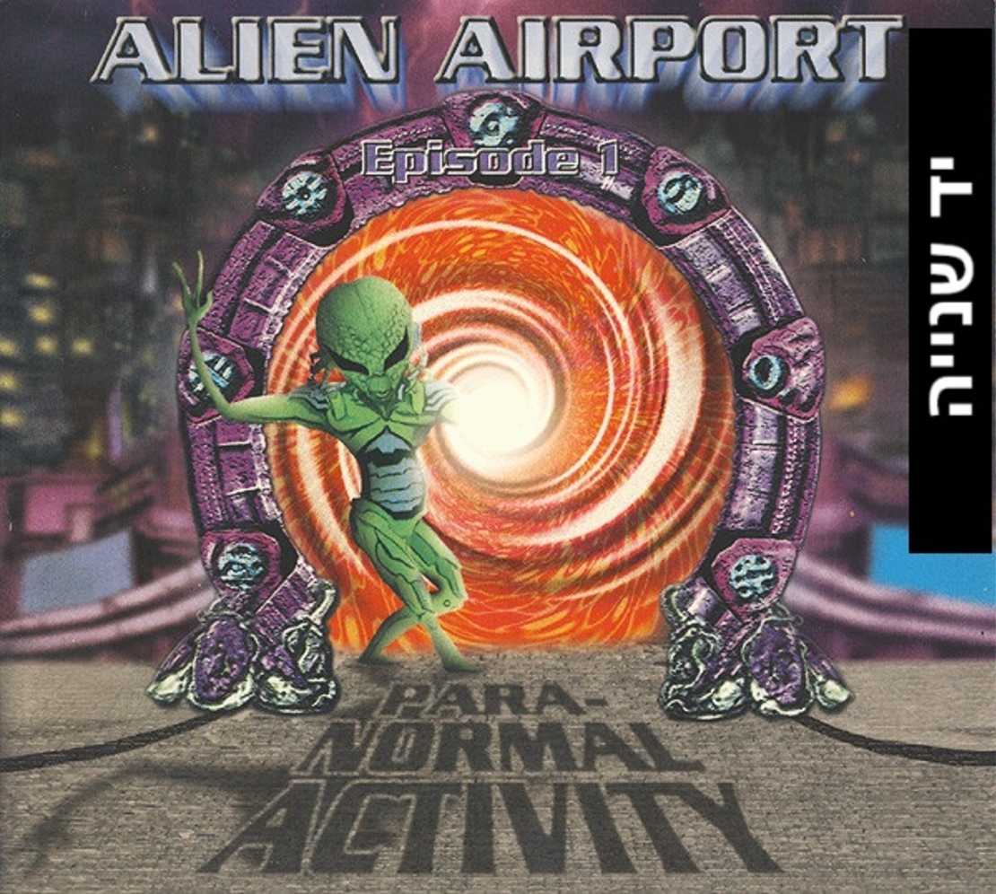 Various – Alien Airport Episode 1 (Para-normal Activity)