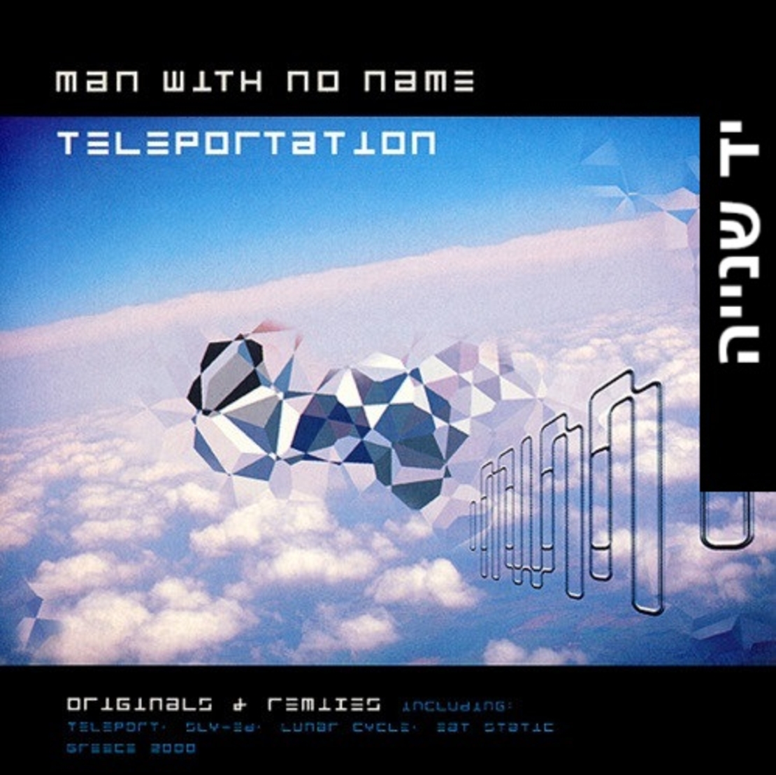 Man With No Name – Teleportation