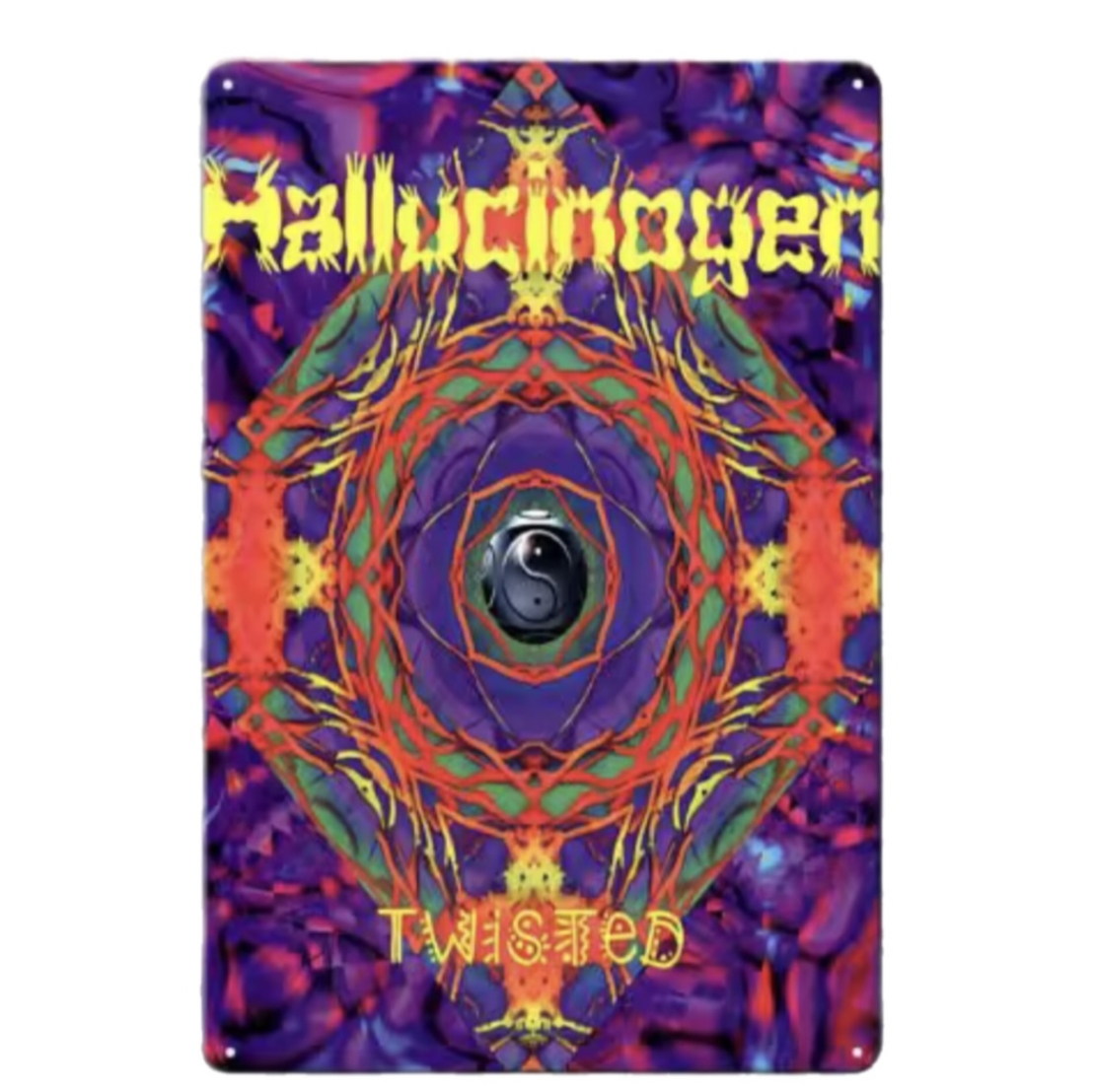שלט מתכת HALLUCINOGEN