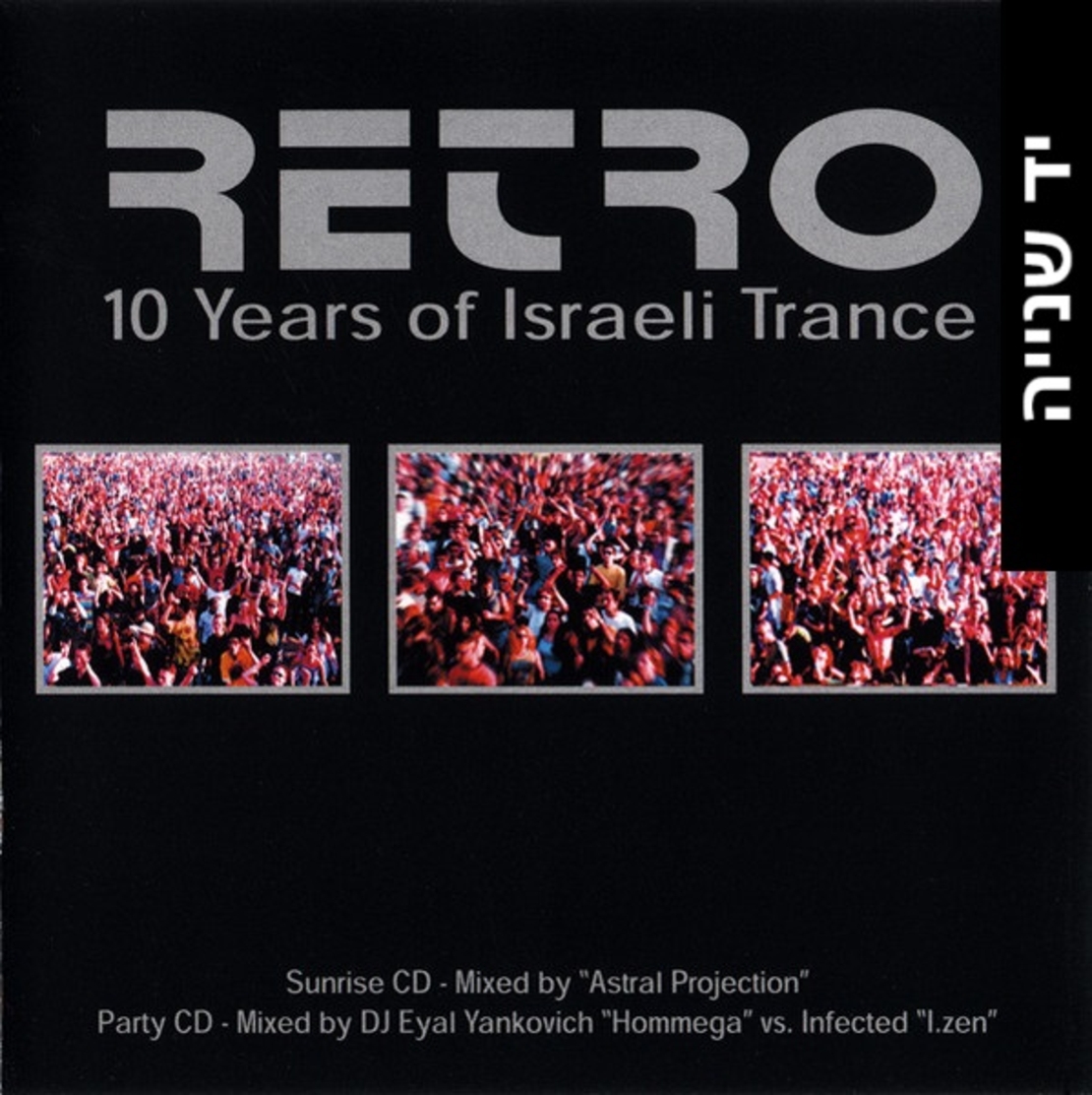 Retro- 10 Years Of Israeli Trance