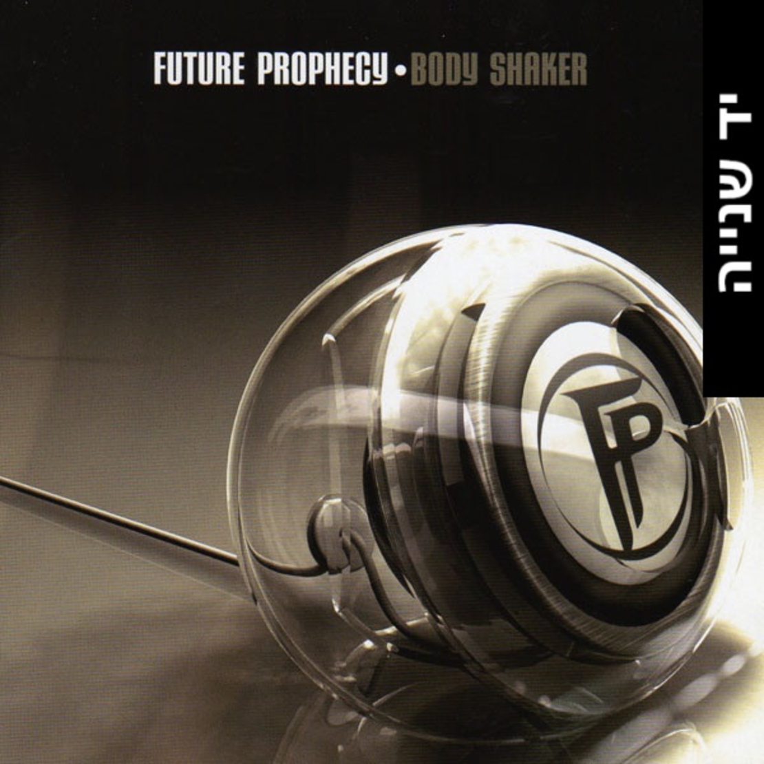 Future Prophecy – Body Shaker