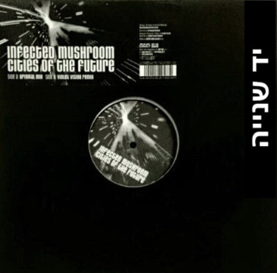 Infected Mushroom -Cities Of The Future