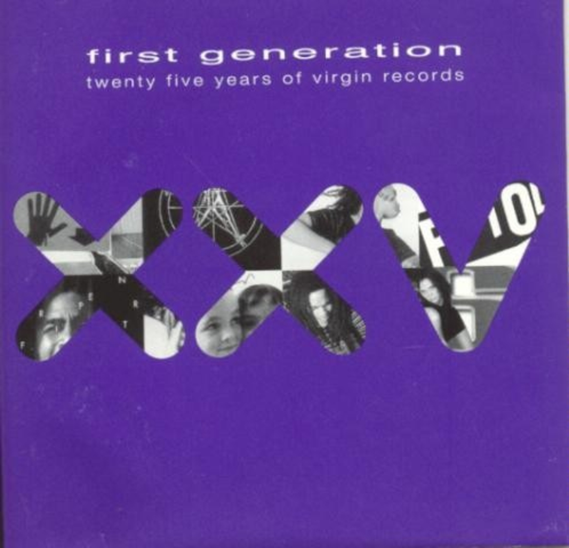 First Generation - Virgin XXV Years
