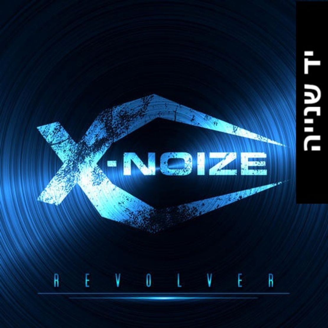 X-Noize – Revolver