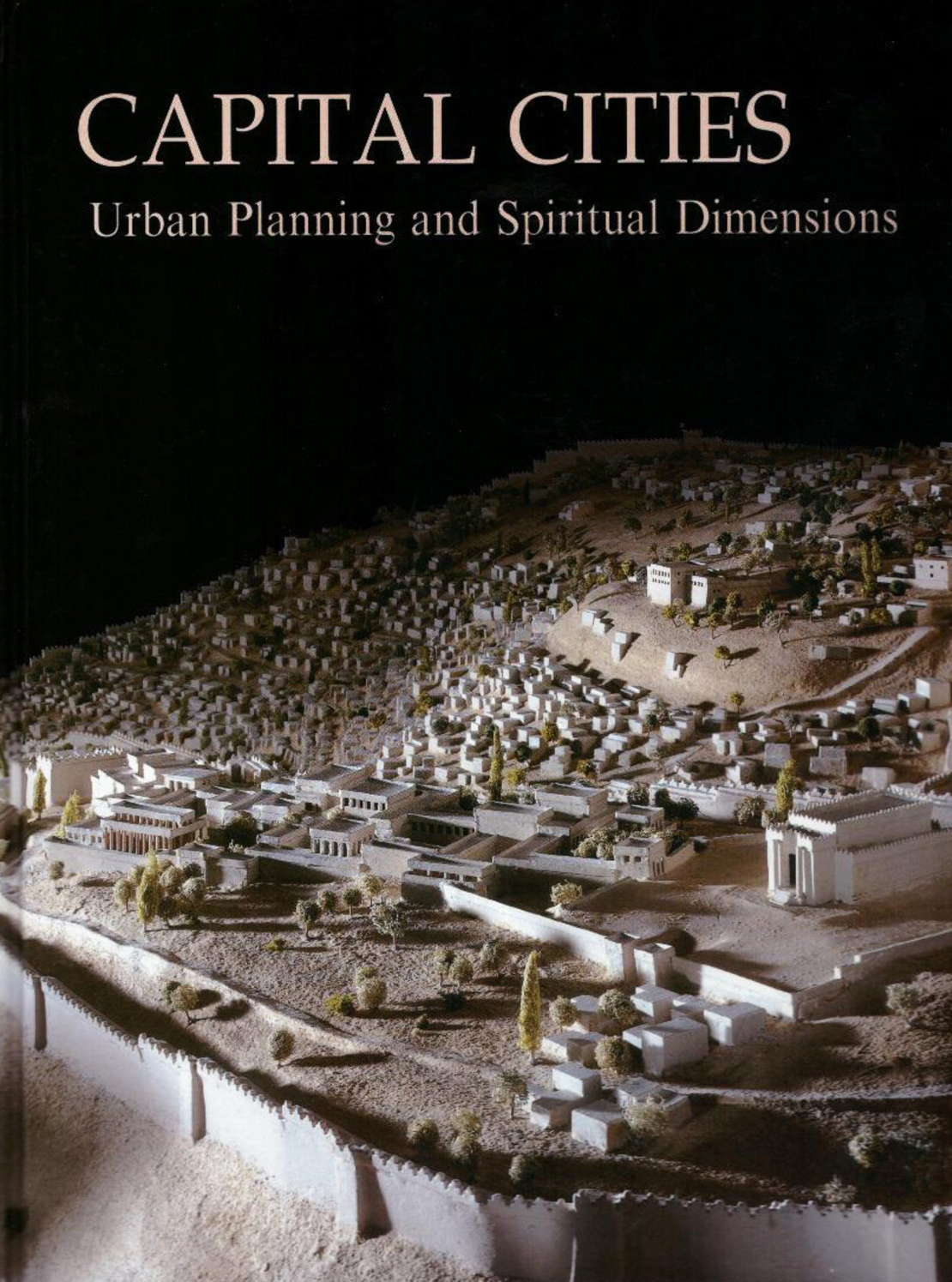 Capital Cities - Urban Planning and Spiritual Dimensions