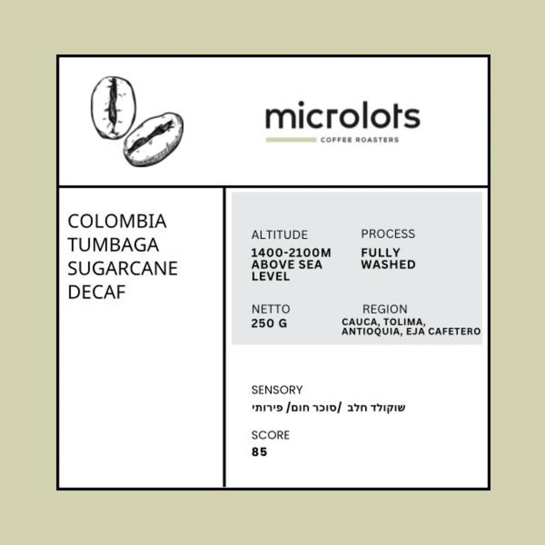 Colombia DECAF Tumbaga Sugarcane 250 g
